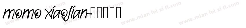 momo xiaojian字体转换